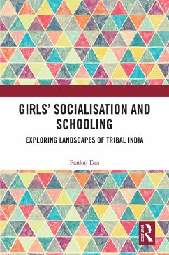 Girls' Socialisation and Schooling (eBook, ePUB) - Das, Pankaj