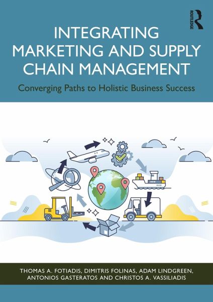 Integrating Marketing and Supply Chain Management (eBook, PDF)
