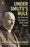 Under Smuts's Rule (eBook, ePUB)