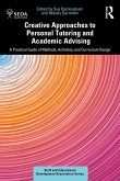 Creative Approaches to Personal Tutoring and Academic Advising (eBook, ePUB)
