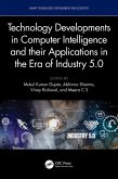 Technology Developments in Computer Intelligence and their Applications in the era of Industry 5.0 (eBook, PDF)