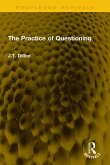 The Practice of Questioning (eBook, PDF)
