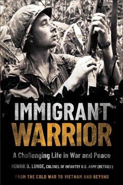 Immigrant Warrior (eBook, ePUB) - Henrik O Lunde, Lunde