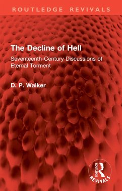 The Decline of Hell (eBook, ePUB) - Walker, D. P.