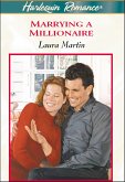 Marrying a Millionaire (eBook, ePUB) Marrying a Millionaire (eBook, ePUB)
