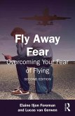 Fly Away Fear (eBook, PDF)