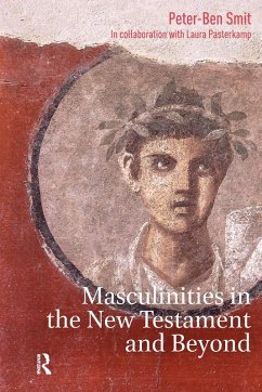 Masculinities in the New Testament and Beyond (eBook, PDF)
