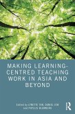 Making Learning-Centred Teaching Work in Asia and Beyond (eBook, ePUB)