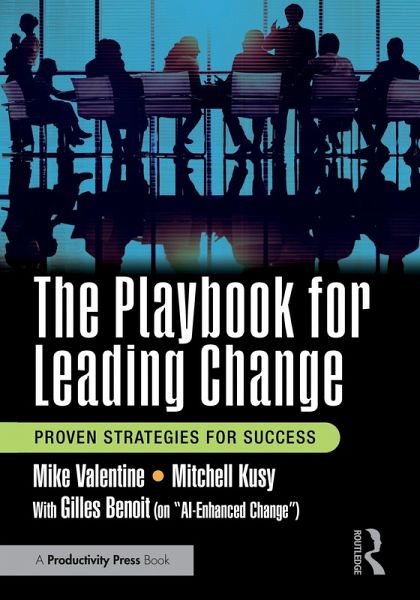 The Playbook for Leading Change (eBook, ePUB)