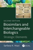 Biosimilars and Interchangeable Biologics (eBook, ePUB)