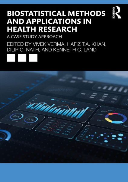 Biostatistical Methods and Applications in Health Research (eBook, ePUB) Biostatistical Methods and Applications in Health Research (eBook, ePUB)