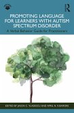 Promoting Language for Learners with Autism Spectrum Disorder (eBook, ePUB) Promoting Language for Learners with Autism Spectrum Disorder (eBook, ePUB)
