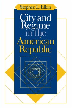Cover City and Regime in the American Republic (eBook, ePUB)