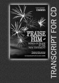 Praise Him (eBook, ePUB) Praise Him (eBook, ePUB)