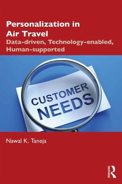 Personalization in Air Travel (eBook, ePUB) - Taneja, Nawal K.