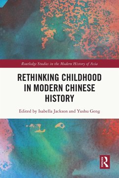 Cover Rethinking Childhood in Modern Chinese History (eBook, ePUB)