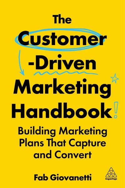 The Customer-Driven Marketing Handbook (eBook, ePUB) The Customer-Driven Marketing Handbook (eBook, ePUB)
