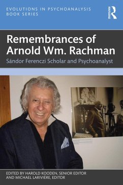 Remembrances of Arnold Wm. Rachman (eBook, PDF) Remembrances of Arnold Wm. Rachman (eBook, PDF)