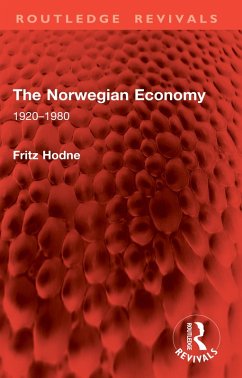 The Norwegian Economy (eBook, PDF) - Hodne, Fritz