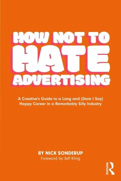 Cover How Not to Hate Advertising (eBook, ePUB)