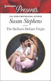 The Sicilian's Defiant Virgin (eBook, ePUB) The Sicilian's Defiant Virgin (eBook, ePUB)
