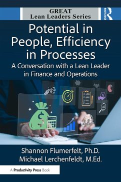 Potential in People, Efficiency in Processes (eBook, PDF) - Flumerfelt, Shannon; Lerchenfeldt M. Ed., Michael