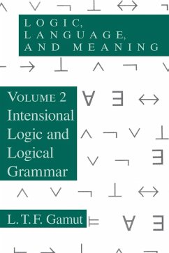 Intensional Logic and Logical Grammar (eBook, ePUB) - Gamut, L. T. F.
