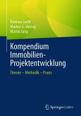 Kompendium Immobilien-Projektentwicklung (eBook, PDF)