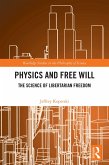 Physics and Free Will (eBook, PDF)