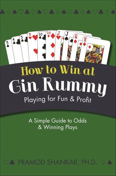 How to Win at Gin Rummy (eBook, ePUB) How to Win at Gin Rummy (eBook, ePUB)