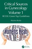 Critical Sources in Gynecology, Volume 1 (eBook, PDF)