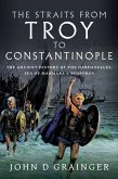 The Straits from Troy to Constantinople (eBook, ePUB)
