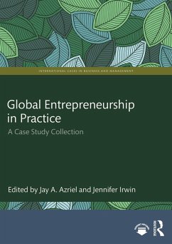 Global Entrepreneurship in Practice (eBook, ePUB) Global Entrepreneurship in Practice (eBook, ePUB)