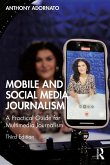 Mobile and Social Media Journalism (eBook, PDF) Mobile and Social Media Journalism (eBook, PDF)