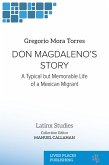 Don Magdaleno's Story (eBook, ePUB)