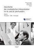 Geschichte der musikalischen Interpretation im 19. und 20. Jahrhundert, Band 4 (eBook, PDF)