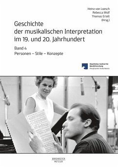 Cover Geschichte der musikalischen Interpretation im 19. und 20. Jahrhundert, Band 4 (eBook, PDF)