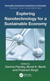 Exploring Nanotechnology for a Sustainable Economy (eBook, ePUB) Exploring Nanotechnology for a Sustainable Economy (eBook, ePUB)