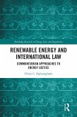 Renewable Energy and International Law (eBook, ePUB)