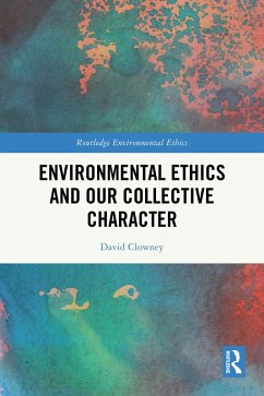 Cover Environmental Ethics and our Collective Character (eBook, ePUB)