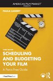 Scheduling and Budgeting Your Film (eBook, ePUB)