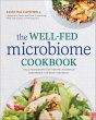The Well-Fed Microbiome Cookbook... - Bild 1