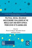 Political, Social, Religious and Economic Challenges in the Middle East and North Africa (eBook, PDF)