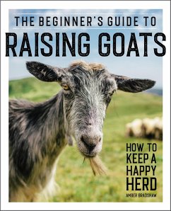 Cover The Beginner's Guide to Raising Goats (eBook, ePUB)
