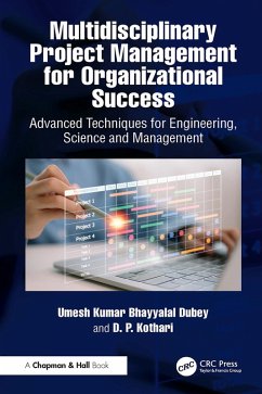 Multidisciplinary Project Management for Organizational Success (eBook, PDF) - Dubey, Umesh Kumar Bhayyalal; Kothari, D. P.
