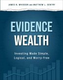 Evidence Wealth (eBook, ePUB)