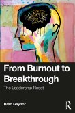 From Burnout to Breakthrough (eBook, ePUB)