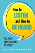 How to Listen and How to Be Heard... - Bild 1