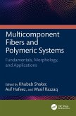 Multicomponent Fibers and Polymeric Systems (eBook, ePUB)