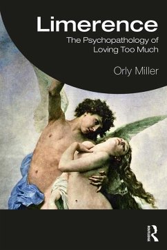 Limerence (eBook, ePUB) - Miller, Orly Limerence (eBook, ePUB) - Miller, Orly
